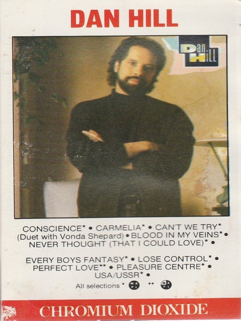 Dan Hill - 1987 Cassette Tape